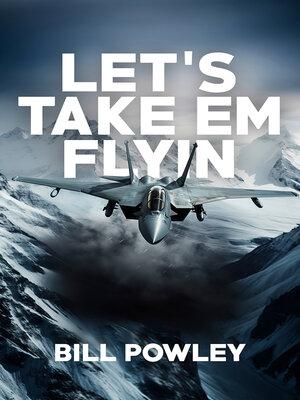 cover image of Let's Take 'em Flyin'